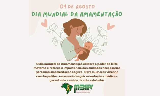 01 DE AGOSTO “DIA MUNDIAL DA AMAMENTAÇÃO